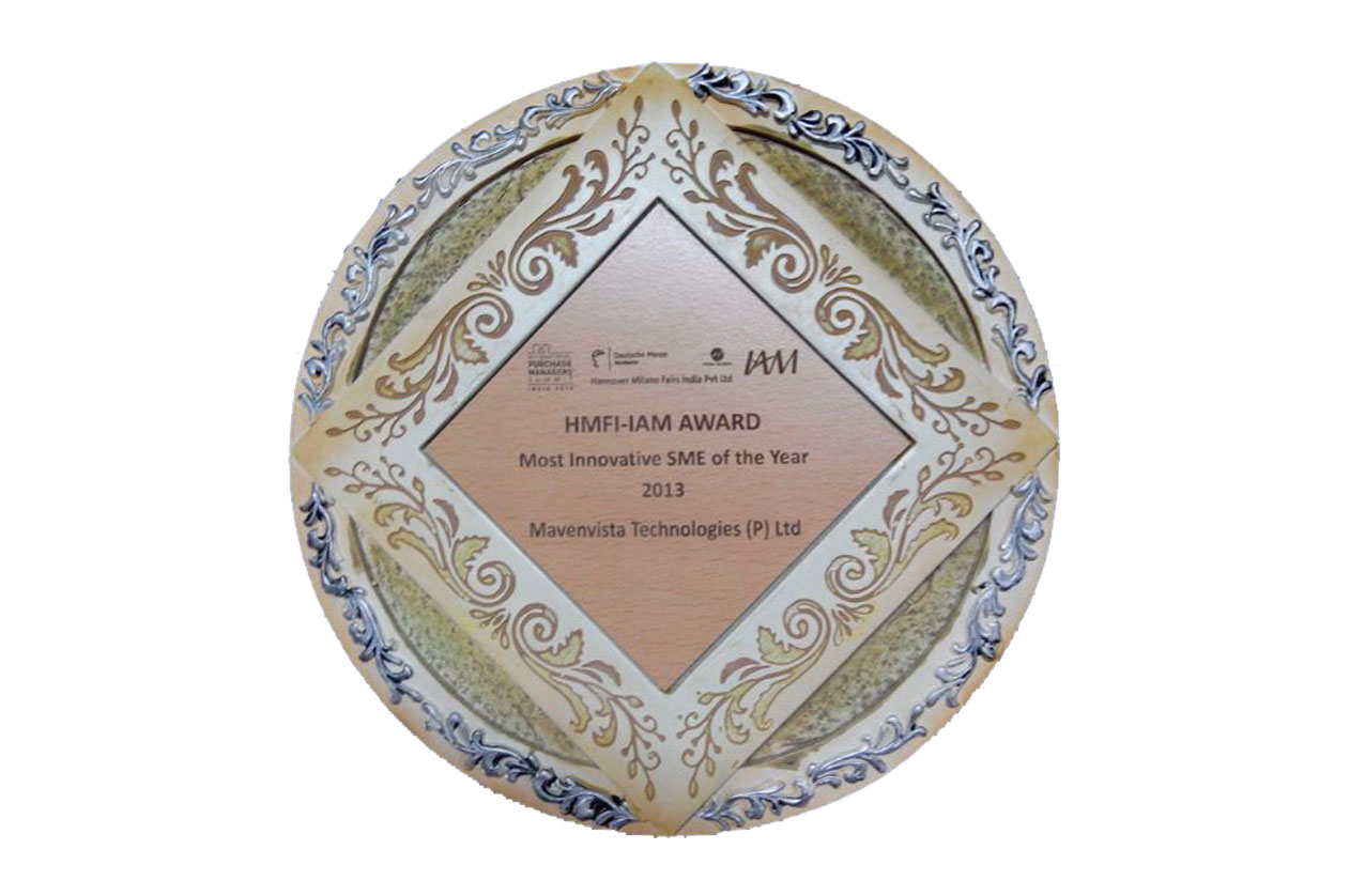 Award for the most innovative SME of the year from Hannover Milan Fair and Indian Academy of Management, 2013